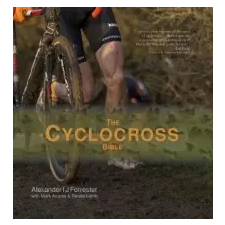  Cyclocross Bible – Alexander Forrester idegen nyelvű könyv