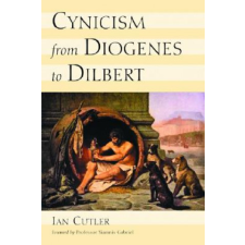  Cynicism from Diogenes to Dilbert – Ian Cutler idegen nyelvű könyv