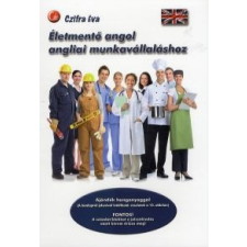 Czifra Éva Életmentő angol angliai munkavállaláshoz nyelvkönyv, szótár
