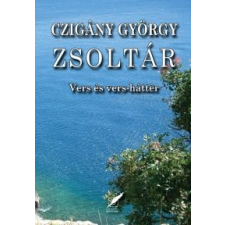 Czigány György Zsoltár irodalom