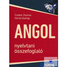  Czobor Zsuzsa, Horlai György: Angol nyelvtani összefoglaló idegen nyelvű könyv