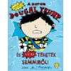 D. Trump A nevem Dougal Trump... és nem tehetek semmiről!