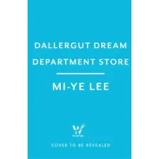  DallerGut Dream Department Store – Sandy Joosun Lee idegen nyelvű könyv