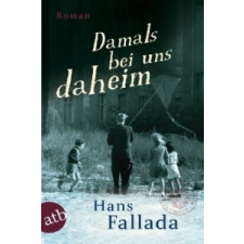  Damals bei uns daheim – Hans Fallada idegen nyelvű könyv
