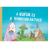 Dániel András - A kuflik és a vándorkaktusz