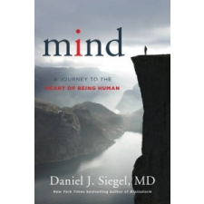  Daniel J. Siegel - Mind – Daniel J. Siegel idegen nyelvű könyv