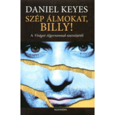 Daniel Keyes Szép álmokat, Billy! irodalom