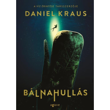 Daniel Kraus - Bálnahullás egyéb könyv