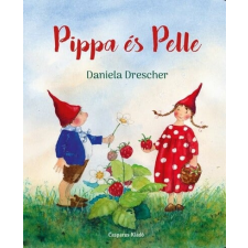 Daniela Drescher - Pippa és Pelle egyéb könyv