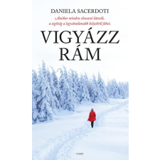 Daniela Sacerdoti SACERDOTI, DANIELA - VIGYÁZZ RÁM irodalom