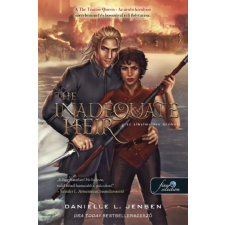 Danielle L. Jensen - The Inadequate Heir - Az alkalmatlan örökös - A híd királysága egyéb könyv