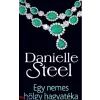 Danielle Steel : Egy nemes hölgy hagyatéka
