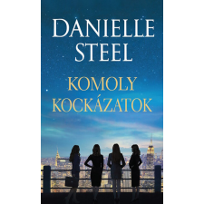 Danielle Steel - Komoly kockázatok egyéb könyv