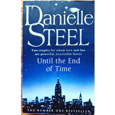  Danielle Steel: Until the End of Time (angol nyelvű) antikvárium - használt könyv