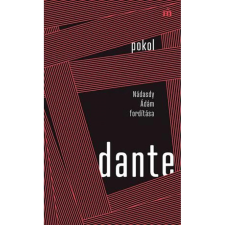  Dante Alighieri - Pokol - Nádasdy Ádám fordítása egyéb könyv
