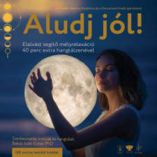 Danvantara Aludj jól! - CD - Elalvást segítő mélyrelaxáció 40 perc extra hangtálzenével életmód, egészség