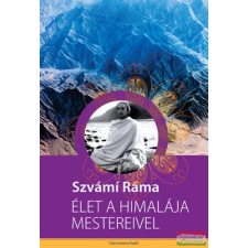 Danvantara Kiadó Élet a Himalája mestereivel ezoterika