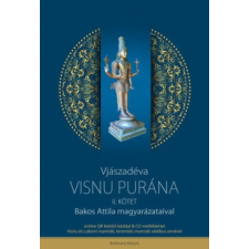 Danvantara Kiadó Vjázsadéva: Visnu Purána II. kötet +CD melléklettel - Bakos Attila magyarázataival ezoterika
