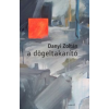 Danyi Zoltán A dögeltakarító