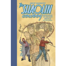 DARK HORSE SHAOLIN COWBOY BEGINNING OF THE END RESU | DARROW GEOF egyéb könyv