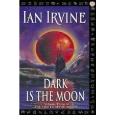  Dark Is the Moon – Ian Irvine idegen nyelvű könyv