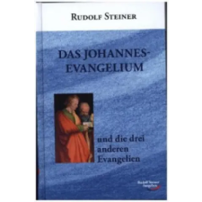  Das Johannesevangelium und die drei anderen Evangelien – Rudolf Steiner idegen nyelvű könyv