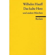  Das kalte Herz und andere Märchen – Wilhelm Hauff idegen nyelvű könyv