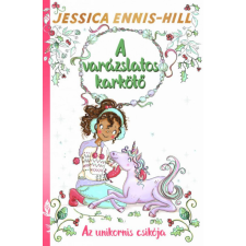 DAS Könyvek Jessica Ennis-Hill - A varázslatos karkötő 4. - Az unikornis csikója gyermek- és ifjúsági könyv
