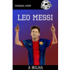 DAS Könyvek Michael Part - Leo Messi - A bolha