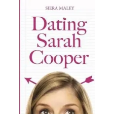  Dating Sarah Cooper – Siera Maley idegen nyelvű könyv