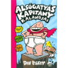 Dav Pilkey Alsógatyás kapitány kalandjai - Színesben - Alsógatyás kapitány kalandjai 1.