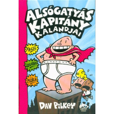 Dav Pilkey Alsógatyás kapitány kalandjai - Színesben - Alsógatyás kapitány kalandjai 1. gyermek- és ifjúsági könyv