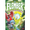 David Fickling Books Flember 4: The Power of the Wildening (from the million-selling Jamie Smart, Illustrator of the Year) (Kniha)