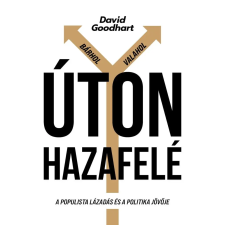 David Goodhart - Úton hazafelé egyéb könyv