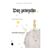  Daz prinzelîn. Der kleine Prinz, mittelhochdeutsche Sprache – Antoine de Saint-Exupéry,Helmut Birkhan