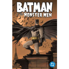 DC Comics BATMAN &amp; THE MONSTER MEN | WAGNER MATT egyéb könyv