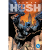 DC Comics Batman: H2sh – Jim Lee (Kemény kötésű)