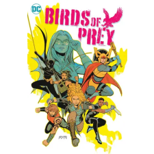DC Comics BIRDS OF PREY V03 | THOMPSON KELLY egyéb könyv