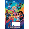 DC Comics DC PRIDE TO THE FARTHEST REACHES – JIMENEZ PHIL