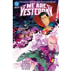 DC Comics Justice League Unlimited/World's Finest: We Are Yesterday – Dan Mora (Pevná)