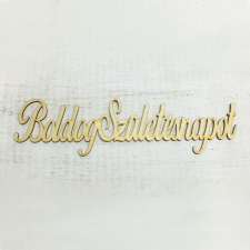 DC Fa felirat "Boldog Születésnapot" írott 31cm x 9cm dekorációs kellék