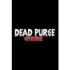  Dead Purge: Outbreak (digitális licenc) videójáték