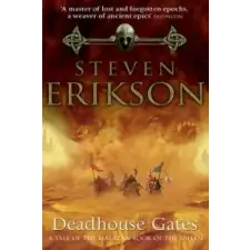  DEADHOUSE GATES : A TALE OF THE MALAZAN – Steven Erikson idegen nyelvű könyv