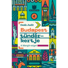 Deák Judit - Budapest tündérkertje - A Margit-sziget egyéb könyv