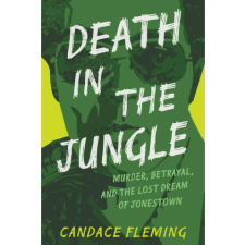 DEATH IN THE JUNGLE – FLEMING CANDACE idegen nyelvű könyv