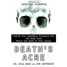  Death's Acre – William M. Bass,Jon Jefferson idegen nyelvű könyv