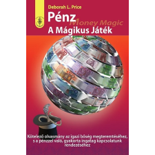 Deborah L. Price PÉNZ - A MÁGIKUS JÁTÉK társadalom- és humántudomány