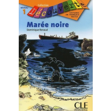 DECOUVERTE 1 MAREE NOIRE – Dominique Renaud idegen nyelvű könyv