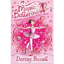 Delphie and the Magic Ballet Shoes – Darcey Bussell idegen nyelvű könyv