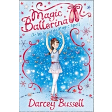  Delphie and the Magic Spell – Darcey Bussell idegen nyelvű könyv